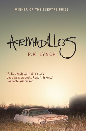 Armadillos - P.K. Lynch