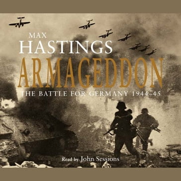 Armageddon - Max Hastings