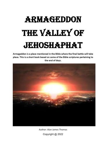 Armageddon the Valley of Jehoshaphat - Alan Thomas