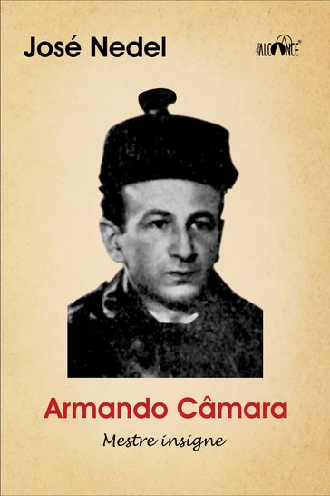 Armando Câmara - José Nedel