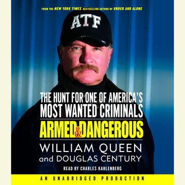 Armed and Dangerous - William Queen - Douglas Century