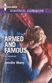 Armed and Famous