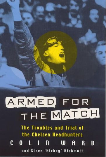 Armed for the Match - Colin Ward