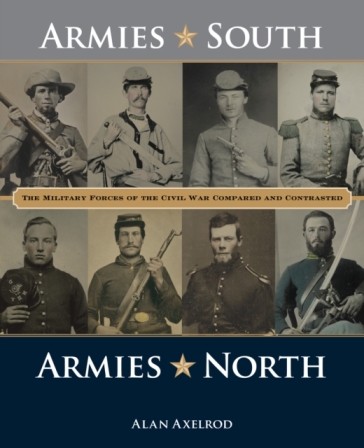 Armies South, Armies North - Alan Axelrod