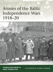 Armies of the Baltic Independence Wars 191820