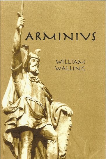 Arminius - William Walling