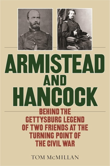 Armistead and Hancock - Tom McMillan