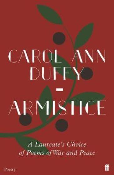 Armistice - Carol Ann Duffy