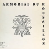 Armorial du Roussillon (2). Armorial des évêques d Elna et de Perpinyà