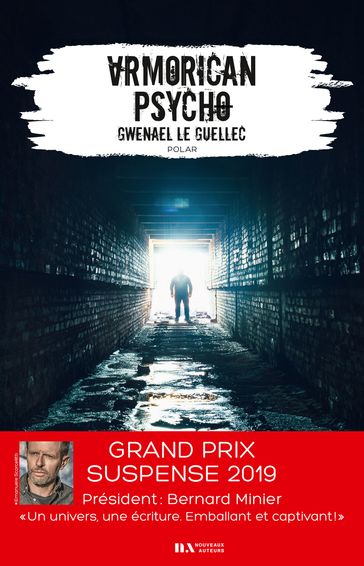 Armorican Psycho - Gagnant Prix du suspense Psychologique 2019 - Gwenael Le guellec