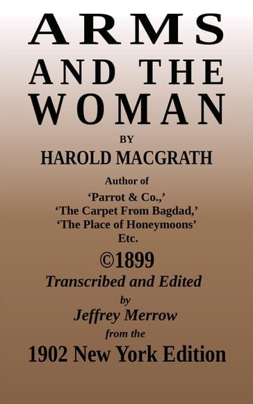 Arms And The Woman - Harold MacGrath