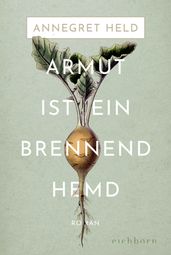 Armut ist ein brennend Hemd