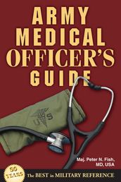 Army Medical Officer s Guide