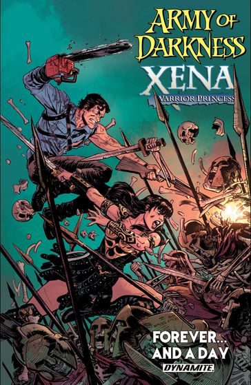 Army Of Darkness/Xena Warrior Princess: Forever And a Day - Scott Lobdell