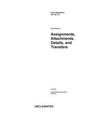 Army Regulation AR 140-10 Army Reserve Assignments, Attachments, Details, and Transfers July 2021