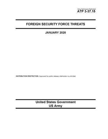 Army Techniques Publication ATP 3-37.15 Foreign Security Force Threat January 2020 - United States Government - US Army