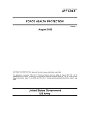 Army Techniques Publication ATP 4-02.8 Force Health Protection Change 1 August 2020