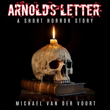 Arnolds' Letter - Michael van der Voort