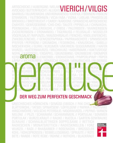 Aroma Gemüse - Thomas Vilgis - Thomas Vierich