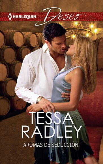 Aromas de seducción - Tessa Radley