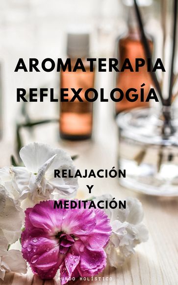 Aromaterapia - Raul Silva