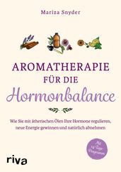 Aromatherapie für die Hormonbalance