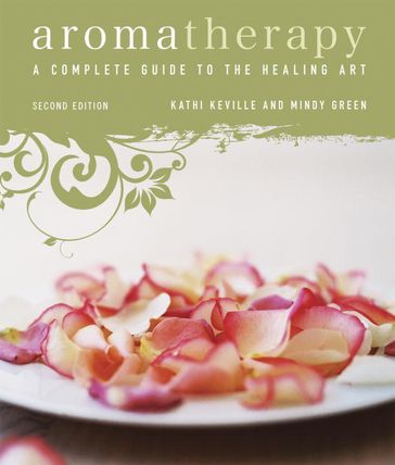 Aromatherapy - Kathi Keville - Mindy Green