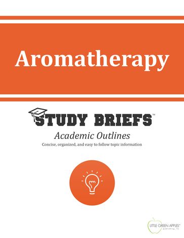 Aromatherapy - LLC Little Green Apples Publishing