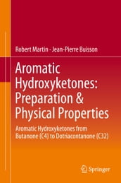 Aromatic Hydroxyketones: Preparation & Physical Properties