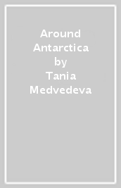 Around Antarctica