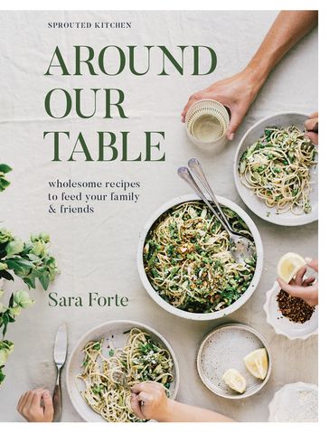 Around Our Table - Sara Forte