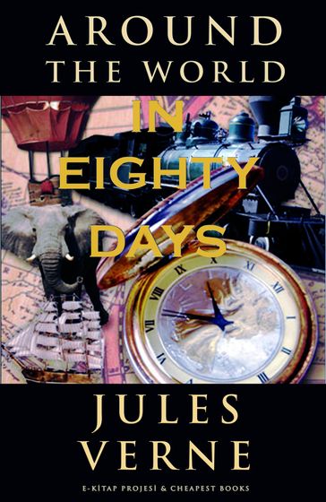 Around the World in Eighty Days - Verne Jules