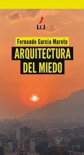 Arquitectura del miedo