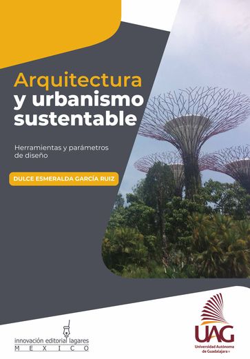 Arquitectura y urbanismo sustentable - Dulce Esmeralda García Ruiz