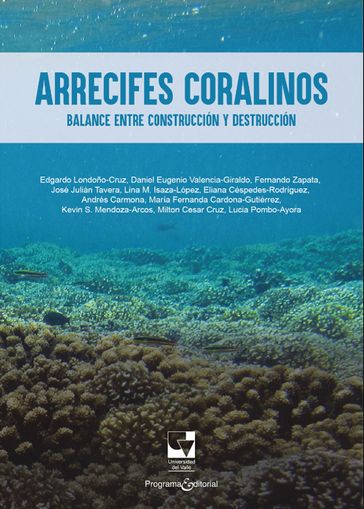 Arrecifes coralinos - Edgardo Londoño-Cruz