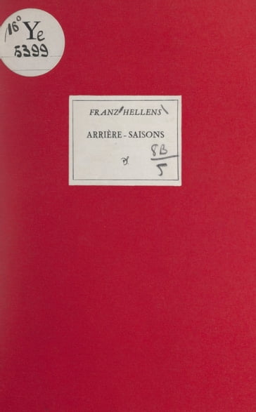 Arrière-saisons - Franz Hellens