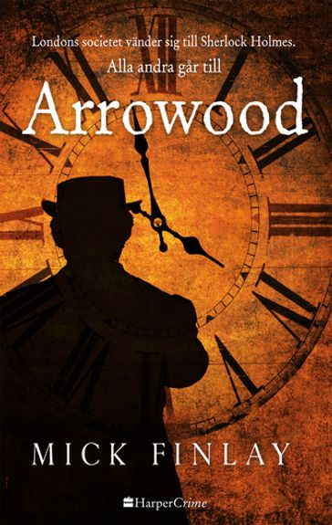 Arrowood - Mick Finlay