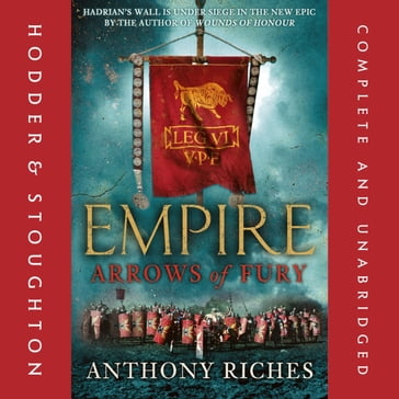 Arrows of Fury: Empire II - Anthony Riches