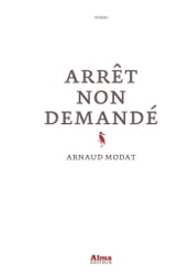 Arrêt non demandé