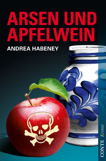 Arsen und Apfelwein - Andrea Habeney