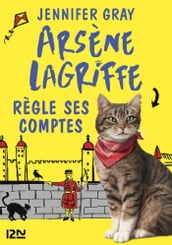 Arsène Lagriffe - tome 2 Règle ses comptes