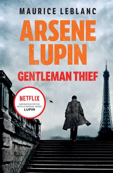 Arsene Lupin, Gentleman-Thief - Maurice Leblanc