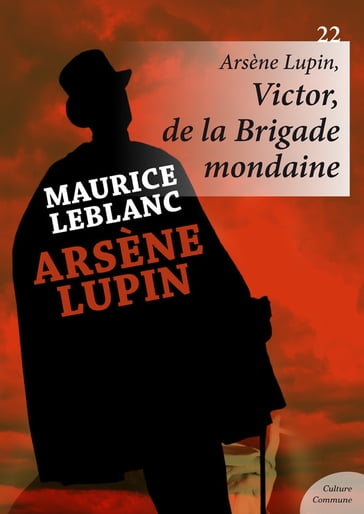 Arsène Lupin, Victor, de la Brigade mondaine - Maurice Leblanc