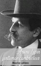 Arsène Lupin gentleman cambrioleur