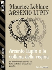 Arsenio Lupin e la collana della regina