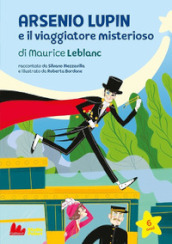 Arsenio Lupin e viaggiatore misterioso di Maurice Leblanc