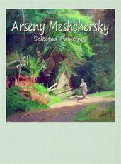 Arseny Meshchersky: Selected Paintings