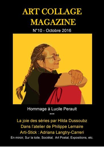 Art Collage Magazine N°10 - Bertrand Athouel - Hilda Dussoubz - Pierre Jean Varet
