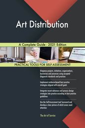 Art Distribution A Complete Guide - 2021 Edition