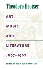 Art, Music, and Literature, 1897-1902